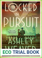Locked in Pursuit (Electra McDonnell #4)