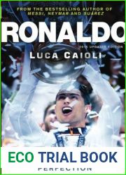 Ronaldo: The Obsession for Perfection by Luca Caioli (2015-05-12)