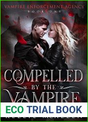 Compelled By The Vampire (Vampire Enforcement Agency, #1)