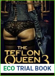 The Teflon Queen PT 3