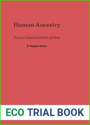 Human Ancestry from a Genetical Point of View: From a Genetical Point of View