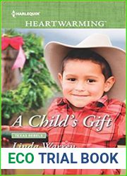 A Child|s Gift (Texas Rebels, #8)
