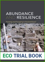 Abundance and Resilience: Farming and Foraging in Ancient Kaua|i