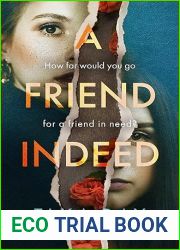 A Friend Indeed