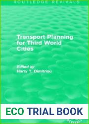 Transport Planning for Third World Cities (Routledge Revivals)