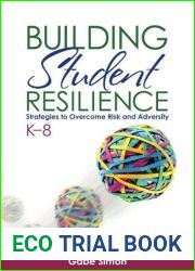 Building Student Resilience, K-8: Strategies to Overcome Risk and Adversity by Gabriel (Gabe) H. (Harlan) Simon (2012-11-21)
