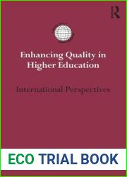 Enhancing Quality in Higher Education: International Perspectives