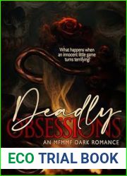 Deadly Obsessions