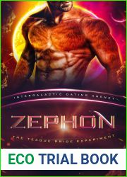 Zephon (Teague Bride Experiment #3)