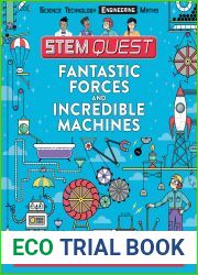STEM Quest: Fantastic Forces and Incredible Machines