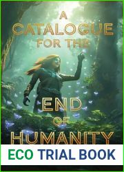 A Catalogue for the End of Humanity