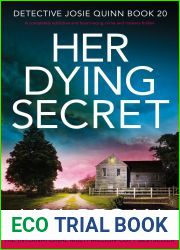 Her Dying Secret (Detective Josie Quinn #20)