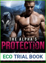 The Alpha|s Protection (Alpha Doms #2.5)