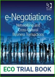 e-Negotiations: Networking and Cross-Cultural Business Transactions