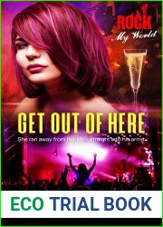 Get Out Of Here (Rock My World #5)