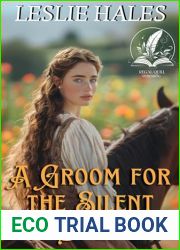 A Groom for the Silent Bride: A Historical Western Romance Novel