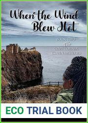 When the Wind Blew Hot: Book Two of the Cozy Corner Coven Mysteries