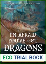 I|m Afraid You|ve Got Dragons