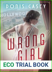 The Wrong Girl (The Adventures of Bianca Dangereuse, #1)