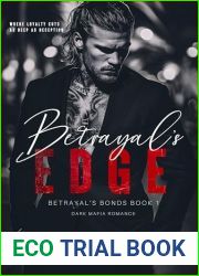 Betrayal|s Edge (Dark Mafia Romance) (Betrayal|s Bonds Book 1)