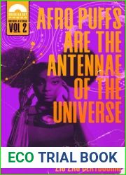 Afro Puffs Are the Antennae of the Universe (Brothers Jetstream #2)