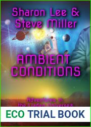 Ambient Conditions (Adventures in the Liaden Universe, #31)