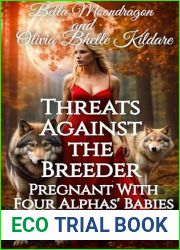 Threats Against the Breeder (Pregnant With Four Alphas| Babies #3)