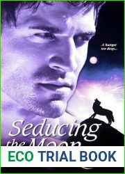 Seducing the Moon (Moon, #2)