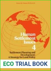 Settlement Planning and Development: A Strategy for Land Policy