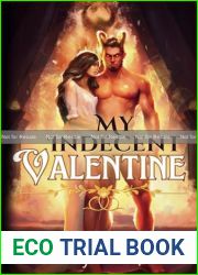 My Indecent Valentine: Ablaze #2