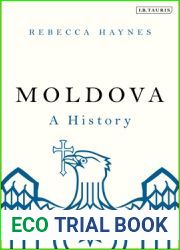 Moldova: A History