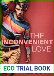 The Inconvenient Love (Better With You #4)