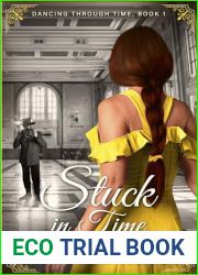 Stuck in Time (Dancing Through Time Book 1)