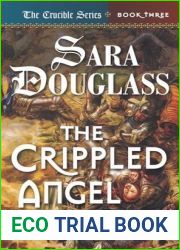 The Crippled Angel (The Crucible, #3)