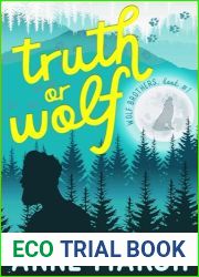 Truth or Wolf (Wolf Brothers #1)