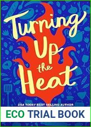 Turning Up the Heat