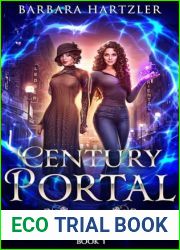 Century Portal: A YA Historical Urban Fantasy Academy Book (Sacred Stones Portal Series 1)