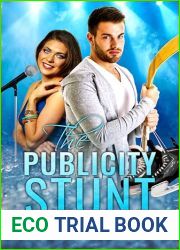The Publicity Stunt