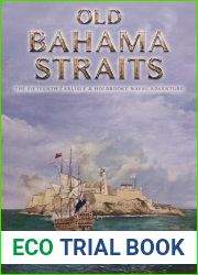 Old Bahama Straits: The Fifteenth Carlisle and Holbrooke Naval Adventure