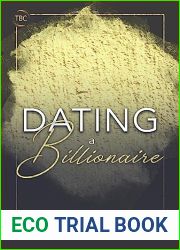 Dating a Billionaire: The Billionaires Club
