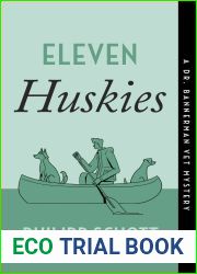 Eleven Huskies (Dr. Bannerman Vet Mystery #3)