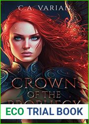 Crown of the Prophecy (Crown of the Phoenix #3)