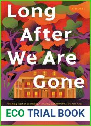 Long After We Are Gone