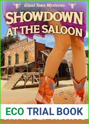 Showdown at the Saloon (Ghost Town Mysteries Book 3)