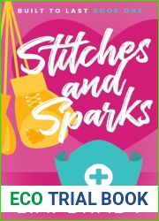 Stitches and Sparks (Built to Last Book 1)