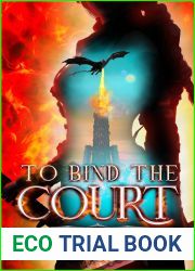 To Bind the Court (Empire of Ash and Song #2)