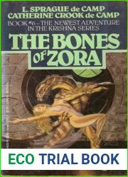 The Bones of Zora (Krishna 6)