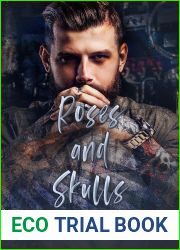 Roses and Skulls (Rebel Skull MC #3)