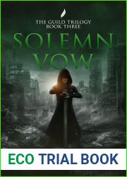 Solemn Vow (The Guild Trilogy, #3)