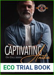 Captivating Anika (Police and Fire: Operation Alpha; On Call #9)